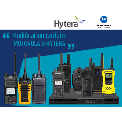 Changement de prix Motorola & Hytera